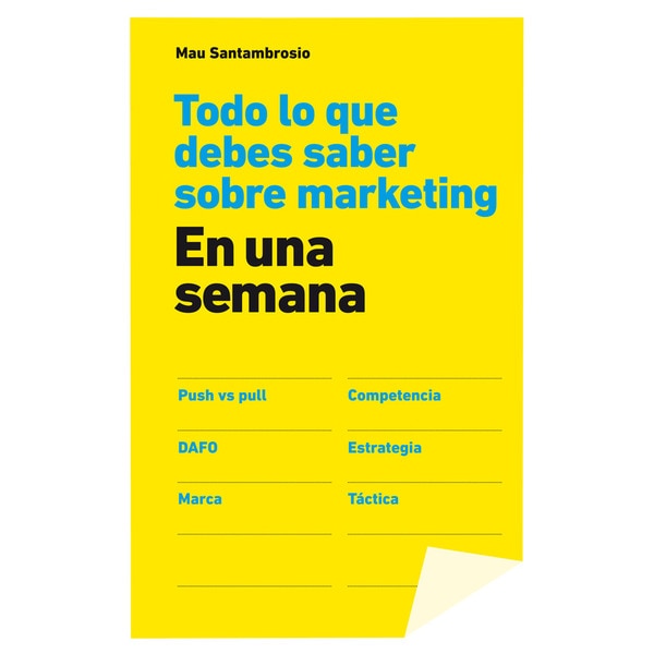 Todo lo que debes saber sobre marketing en una semana(Tapa blanda) 1