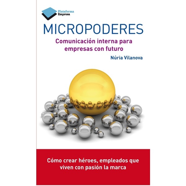 Micropoderes: Comunicación interna para empresas con futuro (Capa mole com abas) 1
