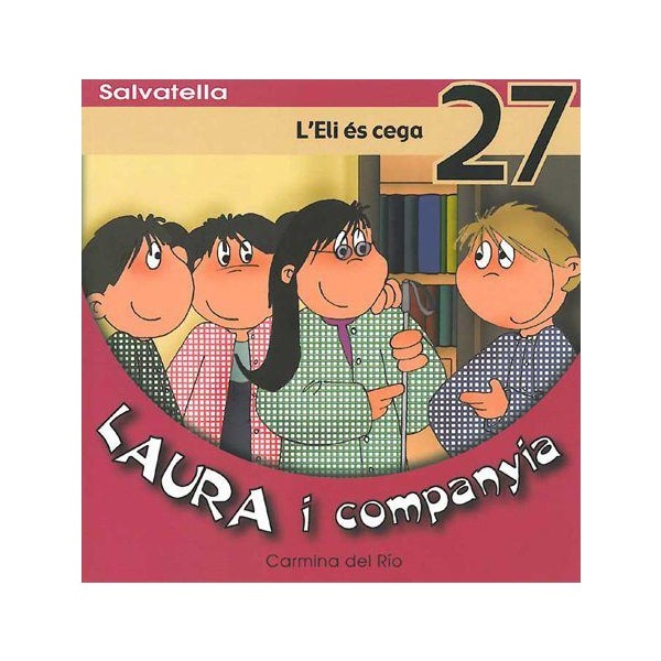 Imagem 0 de Laura i companyia 27: L'Eli és cega (Capa mole)