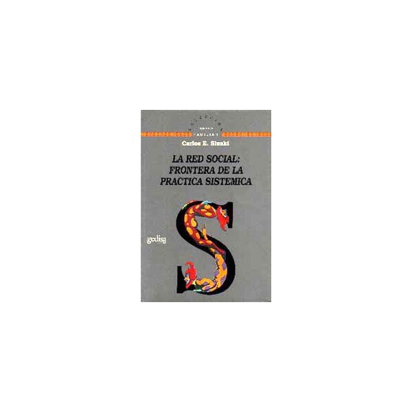 La red social: fronteras de la práctica sistémica 1
