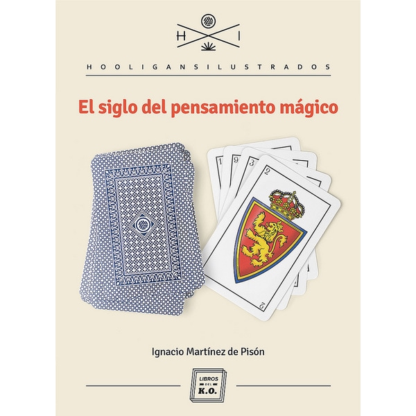 Imagem 0 de El Siglo Del Pensamiento Mágico