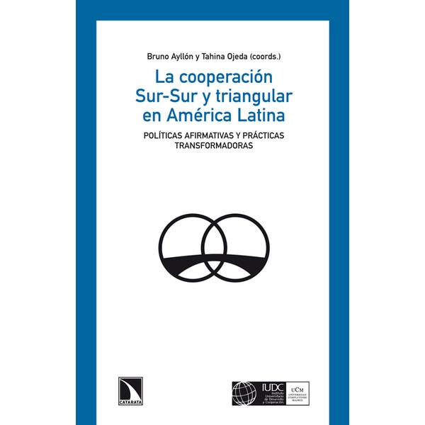 La Cooperación Sur-Sur Y Triangular En América Latina 1