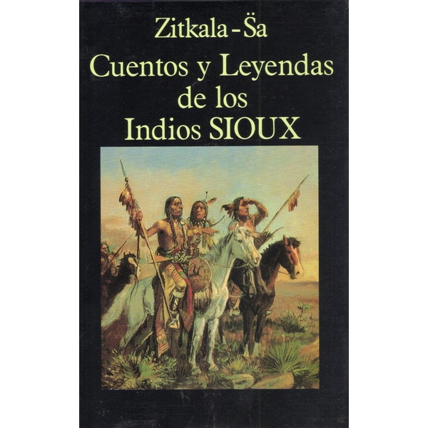 Imagen 1 de Cuentos y leyendas de los indios sioux (Tapa blanda)