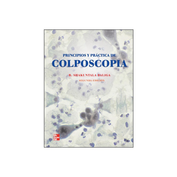 Principios Y Practica De Colposcopia 2 Ed. 1