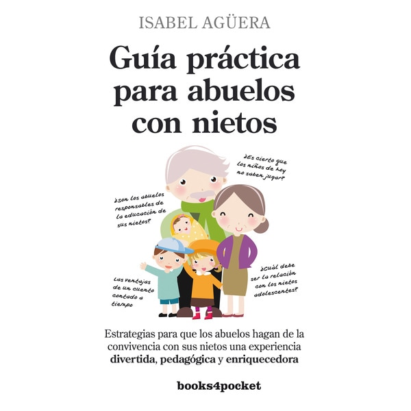 Imagen 0 de Guía práctica para abuelos con nietos (Bolsillo) (Tapa blanda)