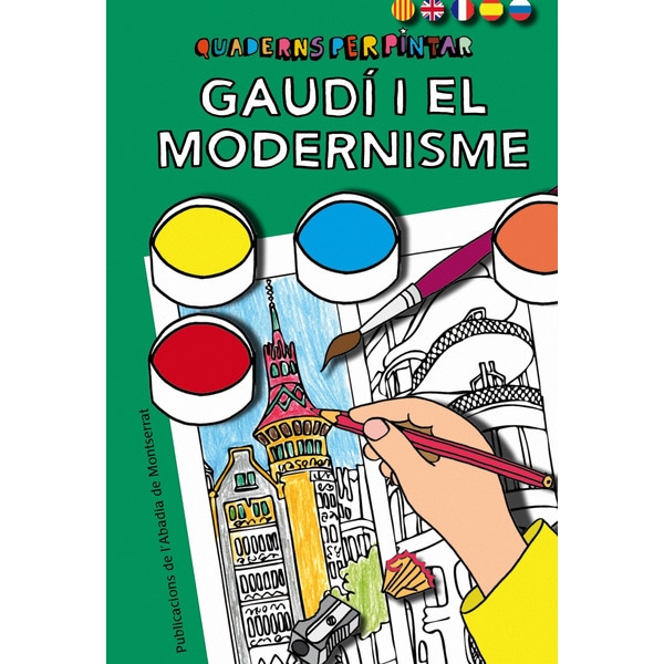 Imagem 0 de Quaderns per pintar. Gaudí i el Modernisme (Capa mole)