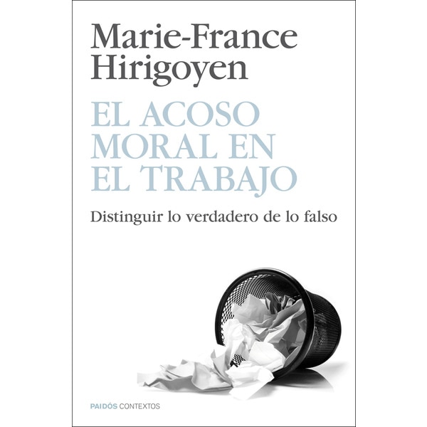 Imagem 0 de El acoso moral en el trabajo: Distinguir lo verdadero de lo falso (Capa mole com abas)