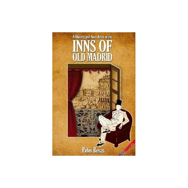 Imagem 0 de A history and anecdotes of the inns of old madrid(Tapa blanda)