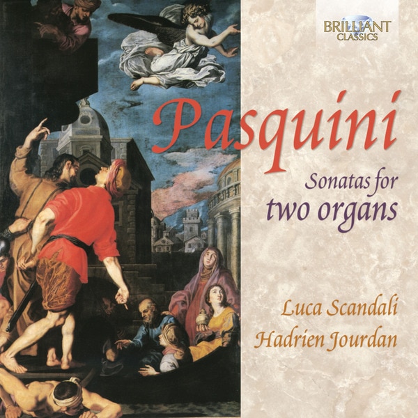 Pasquini: Sonatas for two organs (CD) 1