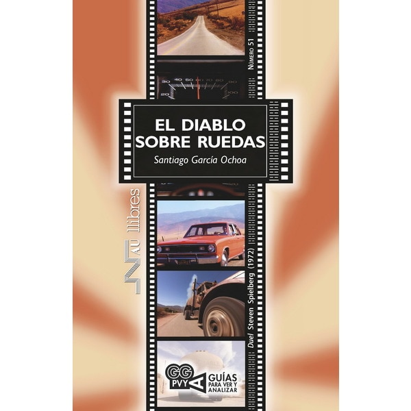 Imagem 0 de Diablo sobre ruedas, El (Duel). Steven Spielberg (1972) (Capa mole)