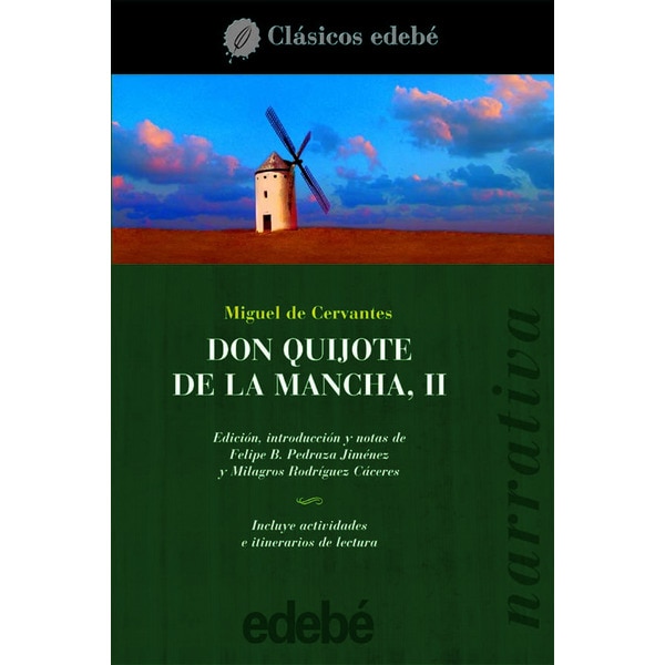DON QUIJOTE DE LA MANCHA II (Capa mole) 1
