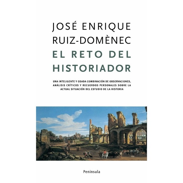 Imagen 0 de El reto del historiador (Tapa blanda)