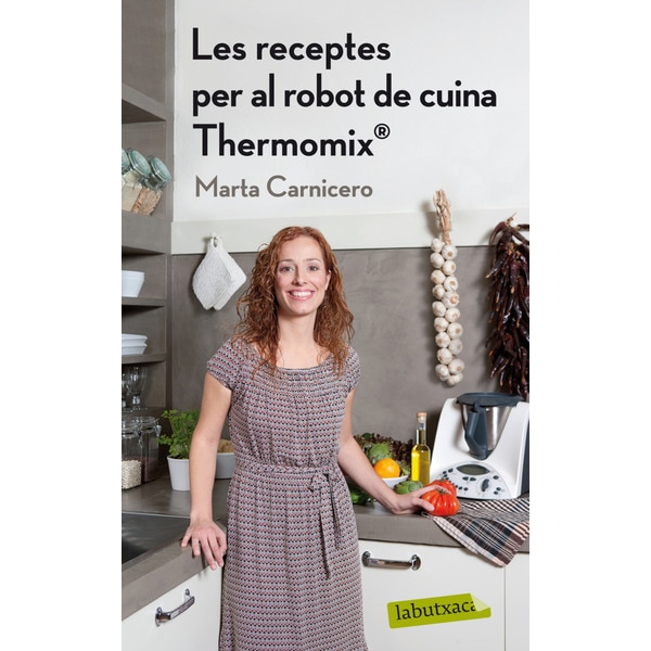 Imagen 0 de Les receptes per al robot de cuina Thermomix (r)  (Tapa blanda)