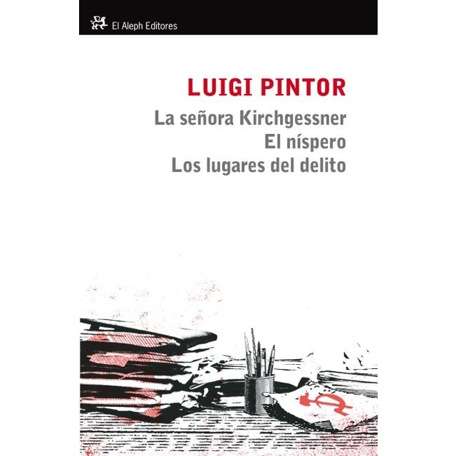 Imagen 0 de La señora Kirchgessner: El níspero  (Tapa blanda con solapas)
