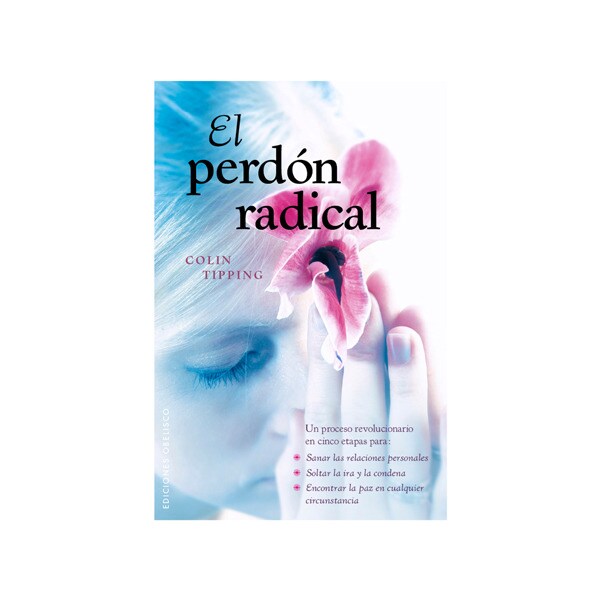 Imagen 0 de El perdón radical  (Tapa blanda con solapas)