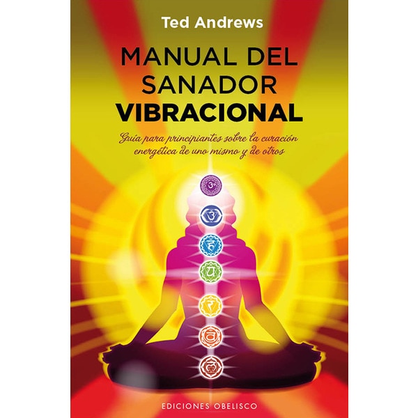 Manual del sanador vibracional (Capa mole com abas) 1