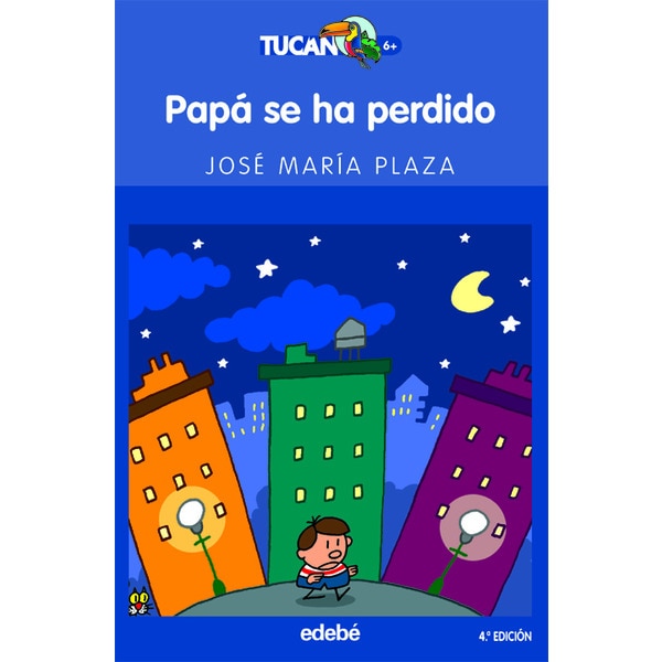 PAPÁ SE HA PERDIDO (Capa mole) 1