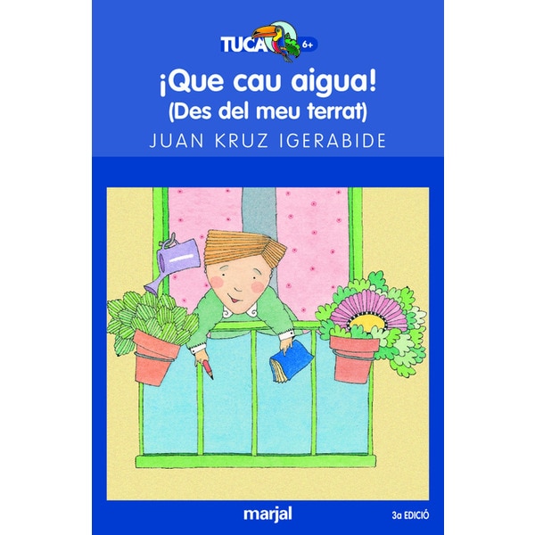 Imagen 0 de QUE CAU AIGUA!  (Tapa blanda)