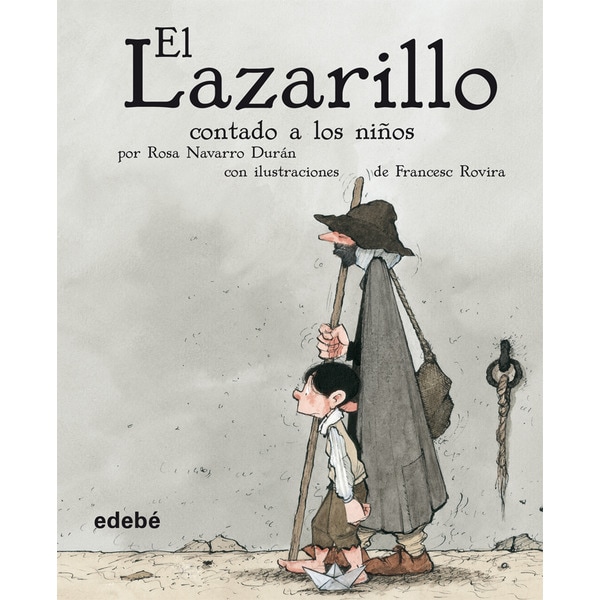 Imagen 0 de EL LAZARILLO CONTADO A LOS NIÑOS  (Tapa dura)