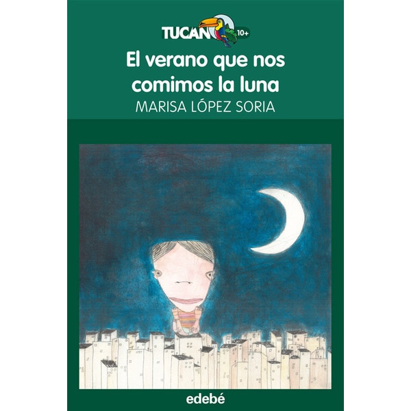 Imagen 0 de EL VERANO QUE NOS COMIMOS LA LUNA  (Tapa blanda)