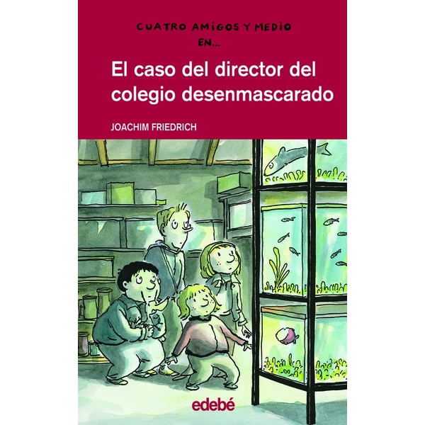 El caso del director del colegio desenmascarado(Tapa dura) 1