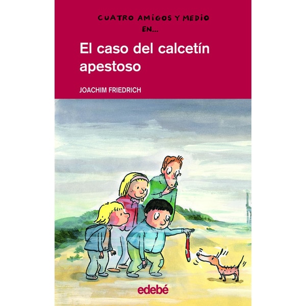 EL CASO DEL CALCETÍN APESTOSO (Capa dura) 1