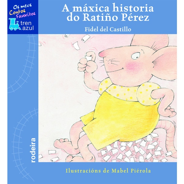 HISTORIA DO RATIÑO PÉREZ (Capa dura) 1