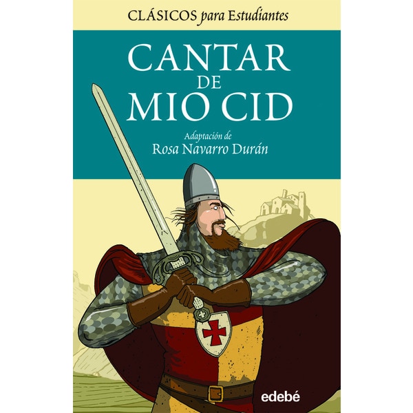 EL CANTAR DE MIO CID (adaptación para estudiantes) (Capa mole) 1