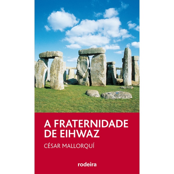 A FRATERNIDADE DE EIHWAZ (Capa mole) 1