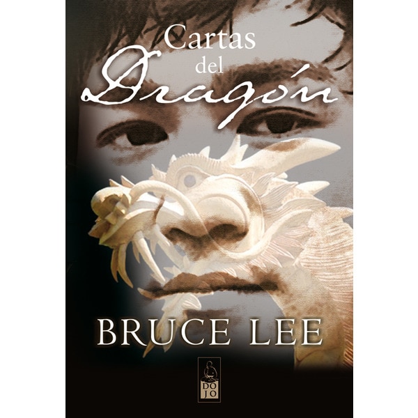 Imagem 0 de Cartas del dragón: Correspondencia, 1958-1973. Antología de la correspondencia de Bruce Lee con su familia, amigos y admiradores (Capa mole com abas)