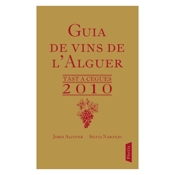 Imagen 0 de GUIA DE VINS DE L'ALGUER (Tapa blanda Tapa blanda con solapas)