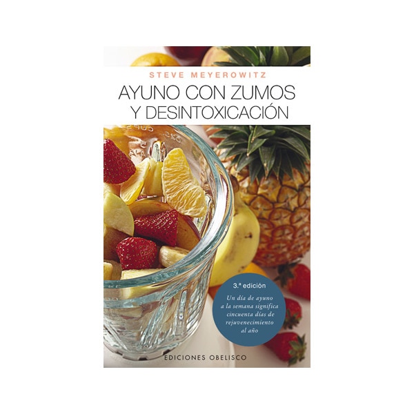 Ayuno Con Zumos Y Desintoxicación 1