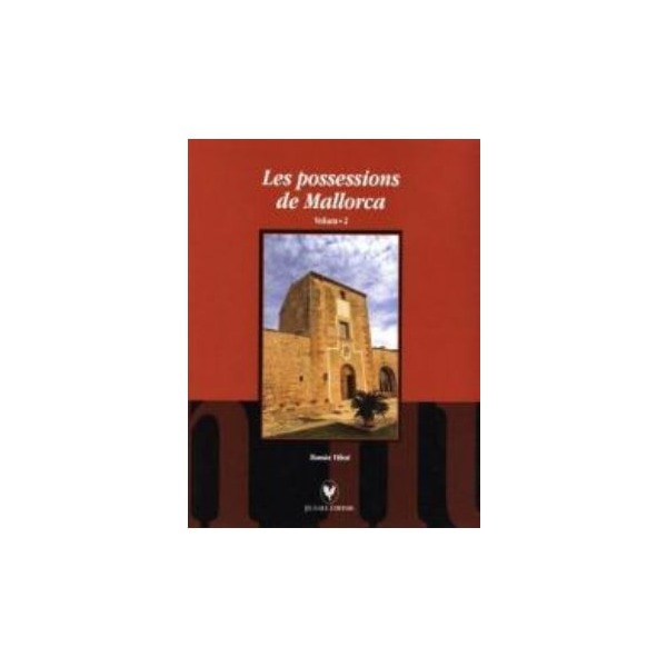 Les possessions de mallorca. Volum 2(Tapa blanda) 1
