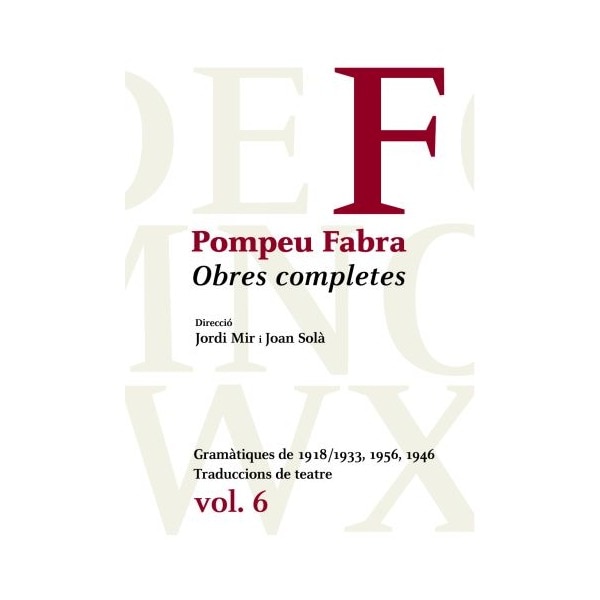 Obres Completes de Pompeu Fabra, 6 (Capa dura) 1