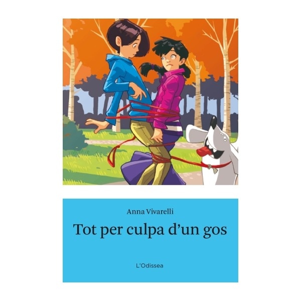 Imagen 0 de Tot per culpa d´un gos (Tapa blanda)