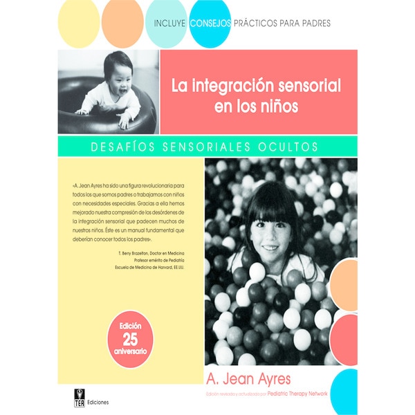 Imagem 0 de La integración sensorial en los niños: Desafíos sensoriales ocultos (Tapa blanda)