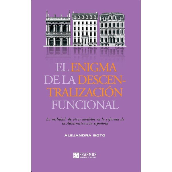 El Enigma De La Descentralización Funcional 1