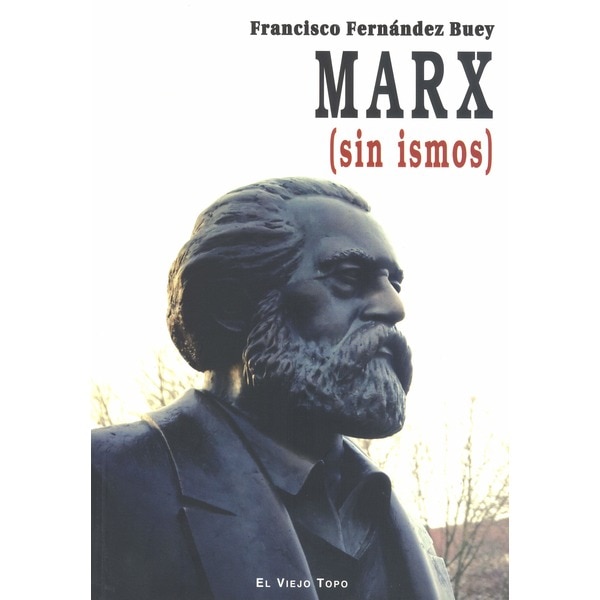 Imagem 0 de Marx Sin Ismos 3ª Ed.