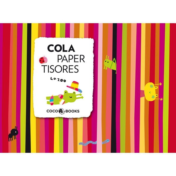 Cola, paper, tisores(Tapa blanda) 1