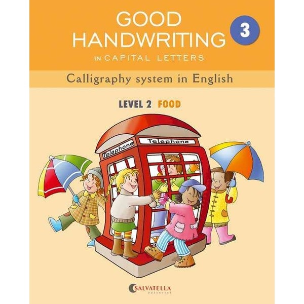 GOOD HANDWRITING 3-capital letters: Callygraphy system in English-level 2 Food (Capa mole) 1