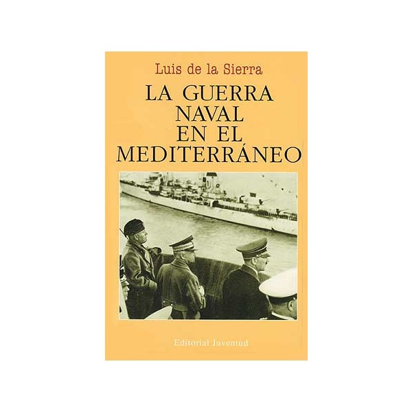 Imagen 1 de La guerra naval en el Mediterráneo  (Tapa blanda)