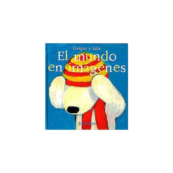 Imagen 0 de El mundo en imagenes (Tapa blanda)