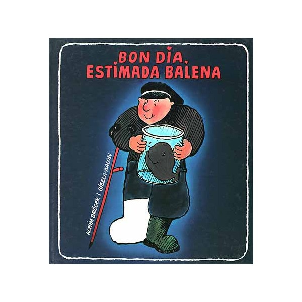 Imagen 0 de Buenos dias querida ballena (Tapa dura)