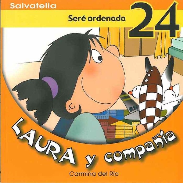 Laura y compañia 24: Seré ordenada(Tapa blanda) 1