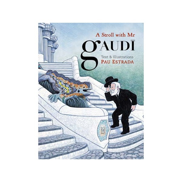 A stroll with Gaudi (Capa dura) 1