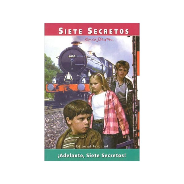 Siete Secretos. 5. ¡Adelante. Siete Secretos 1