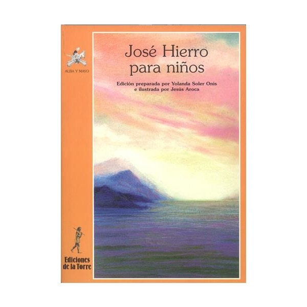 Imagen 1 de José Hierro para niños  (Tapa blanda)