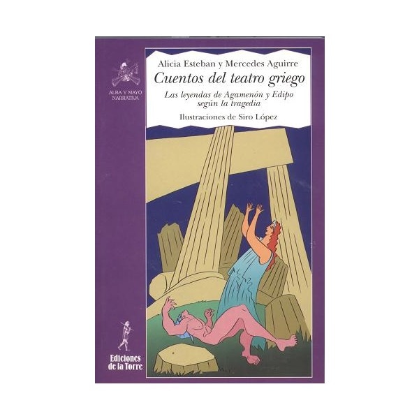 Imagen 0 de Cuentos del teatro griego: Las leyendasa de Agamenón y Edipo según la tragedia  (Tapa blanda)