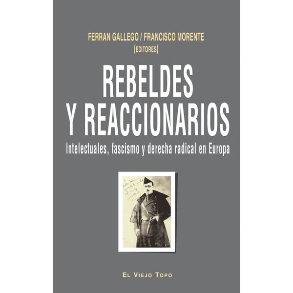 Imagem 0 de Rebeldes y Reaccionarios. Intelectua