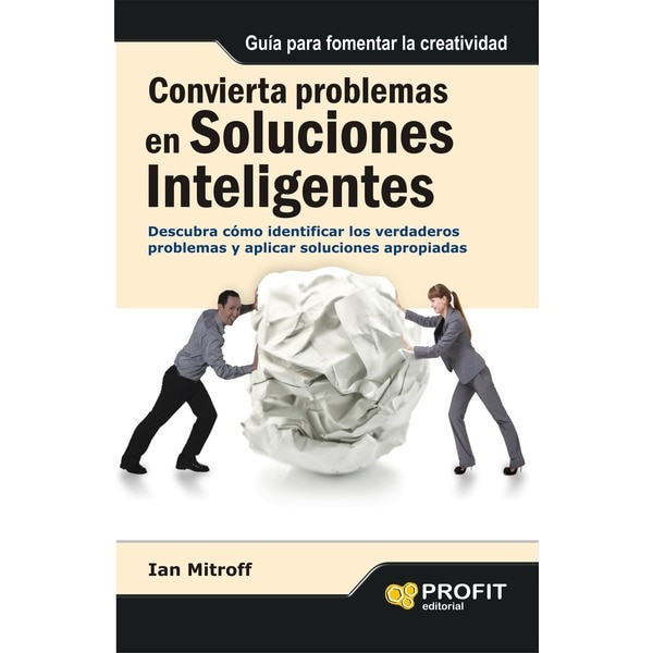 Convierta Problemas En Soluciones Inteligentes 1
